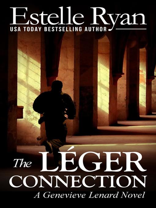 Title details for The Léger Connection by Estelle Ryan - Available